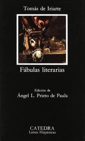 Fabulas Literarias/ Literary Fables (Letras Hispanicas)