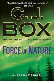 Force of Nature (Joe Pickett, Bk 12)