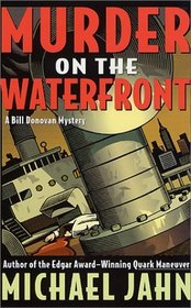 Murder on the Waterfront (Bill Donovan, Bk 8)