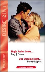 Single Father Seeks - (Desire)