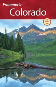 Frommer's Colorado (Frommer's Complete)