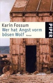 Wer hat Angst vorm bsen Wolf. Sonderausgabe.