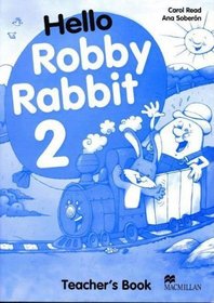 Hello Robby Rabbit 2: Teacher's Book