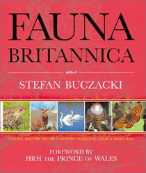 Fauna Britannica: Natural History - Myths & Legend - Folklore - Tales & Traditions