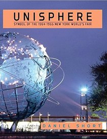 Unisphere: Symbol of the 1964-1965 New York World's Fair