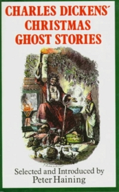 Charles Dickens' Christmas Ghost Stories