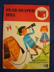 Pear-shaped hill (A Young World beginner reader. level 1)