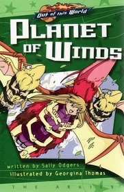 Planet of Winds (Graphic Novel) (Out of This World)