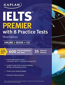 IELTS Premier: Online + Book + CD (Kaplan Test Prep)