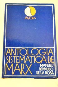 Antologia sistematica de Marx (Agora) (Spanish Edition)