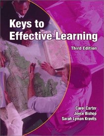 Keys to Effective Learning (3rd Edition)