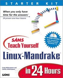 Sams Teach Yourself Mandrake Linux in 24 Hours (Teach Yourself -- 24 Hours)