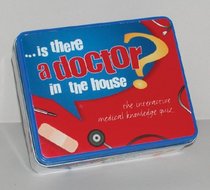 Is There a Doctor in the House?: The Interactive Medical Knowledge Game