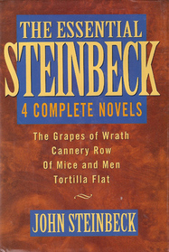 The Essential Steinbeck: Four Complete Novels