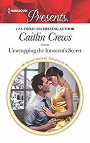 Unwrapping the Innocent's Secret (Secret Heirs of Billionaires) (Harlequin Presents, No 3765)
