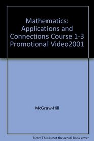 Mathematics: Applications and Connections Course 1-3 Promotional Video2001