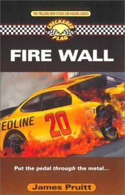 Fire Wall (Checkered Flag, Bk 2)