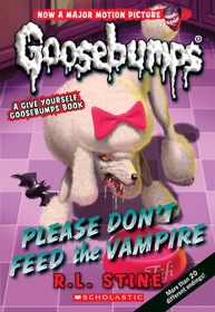 Please Don't Feed the Vampire! (Give Yourself Goosebumps, Bk 15)