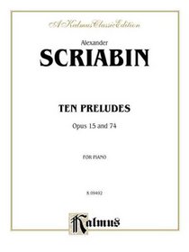 Ten Preludes (Kalmus Edition)