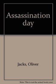 Assassination day