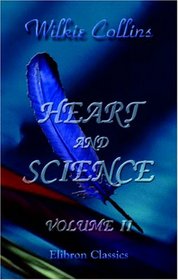 Heart and Science: Volume 2