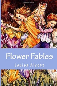 Flower Fables