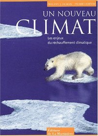 Un nouveau climat (French Edition)
