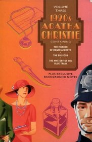 Agatha Christie Omnibus, Vol 3 : The Murder of Roger Ackroyd / Big Four / Mystery of the Blue Train