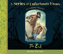 Book the Thirteenth - The End (A Series of Unfortunate Events)