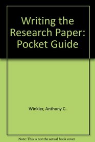 Writing the Research Paper -- Pocket Guide
