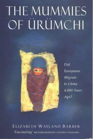 Mummies of Urumchi