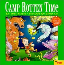Camp Rotten Time: The Wacky World of Snarvey Gooper