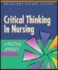 Critical Thinking in Nursing: A Practical Approach