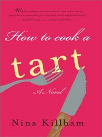 How to Cook a Tart (Large Print)
