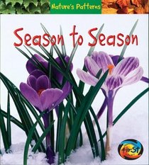 Season to Season (Heinemann First Library)