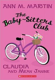 The Baby-sitters Club, Claudia and Mean Janine (Baby-Sitter's Club Graphix)