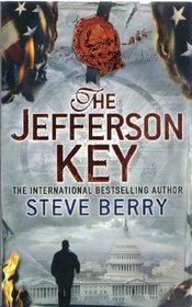 The Jefferson Key (Cotton Malone, Bk 7)