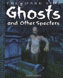 Ghosts and Other Specters (Dark Side)