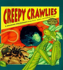 CREEPY CRAWLIES (Hologram Books , No 1)