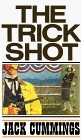 The Trick Shot (Thorndike Large Print Western Series)