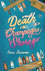 Death in Champagne Shores