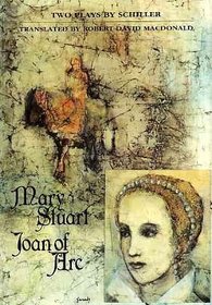 Mary Stuart / Joan of Arc