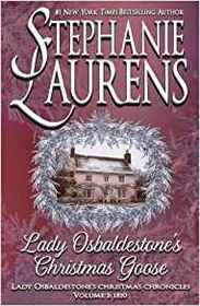 Lady Osbaldestone's Christmas Goose (Lady Osbaldestone's Christmas Chronicles, Bk 1)