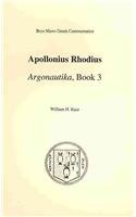 Apollonius Rhodius Argonautika: Book 3 (Bryn Mawr Commentaries) (Bryn Mawr Greek Commentaries) (Greek Edition)