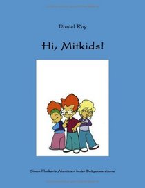 Hi, Mitkids! (German Edition)