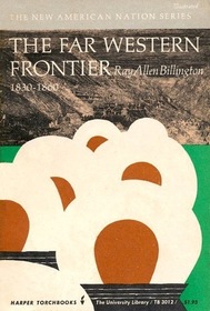 The Far Western Frontier 1830-1860