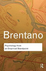 Psychology from An Empirical Standpoint (Routledge Classics)