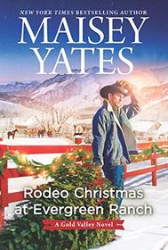 Rodeo Christmas at Evergreen Ranch (Gold Valley, Bk 13)