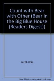 Count With Bear: A Window Surprise Book (Bear in the Big Blue House)