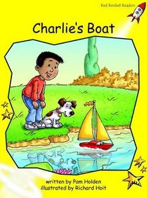 Charlie's Boat: Level 2: Early (Red Rocket Readers: Fiction Set B)